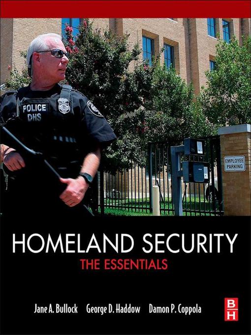 Title details for Homeland Security by George Haddow - Available